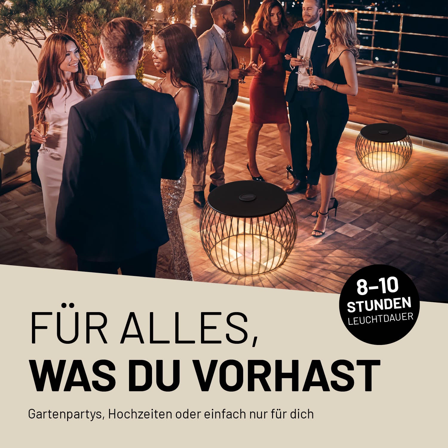 Party-Szene auf einer Dachterrasse mit Information zur Leuchtdauer von 8-10 Stunden, ideal für Gartenpartys und Hochzeiten.