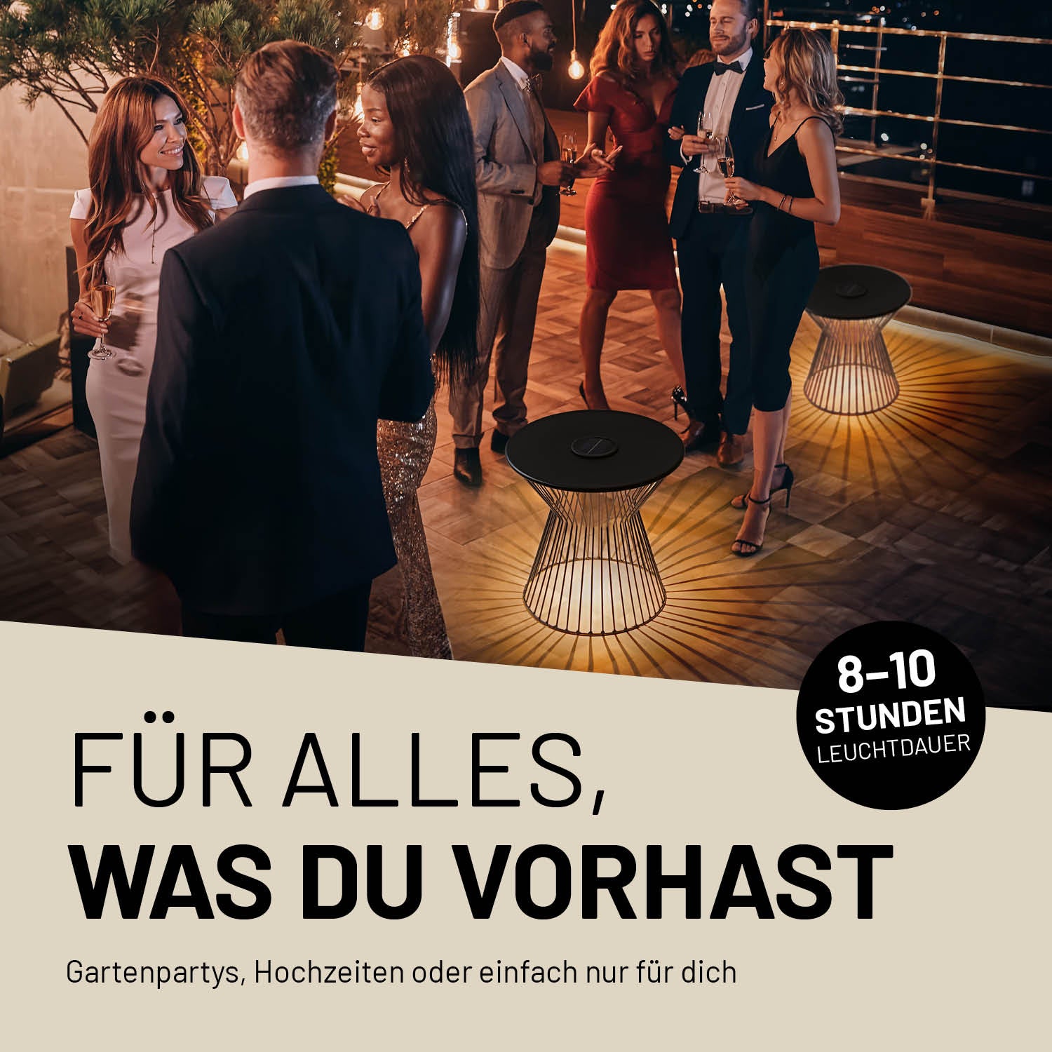 Party-Szene auf einer Dachterrasse mit Information zur Leuchtdauer von 8-10 Stunden, ideal für Gartenpartys und Hochzeiten.