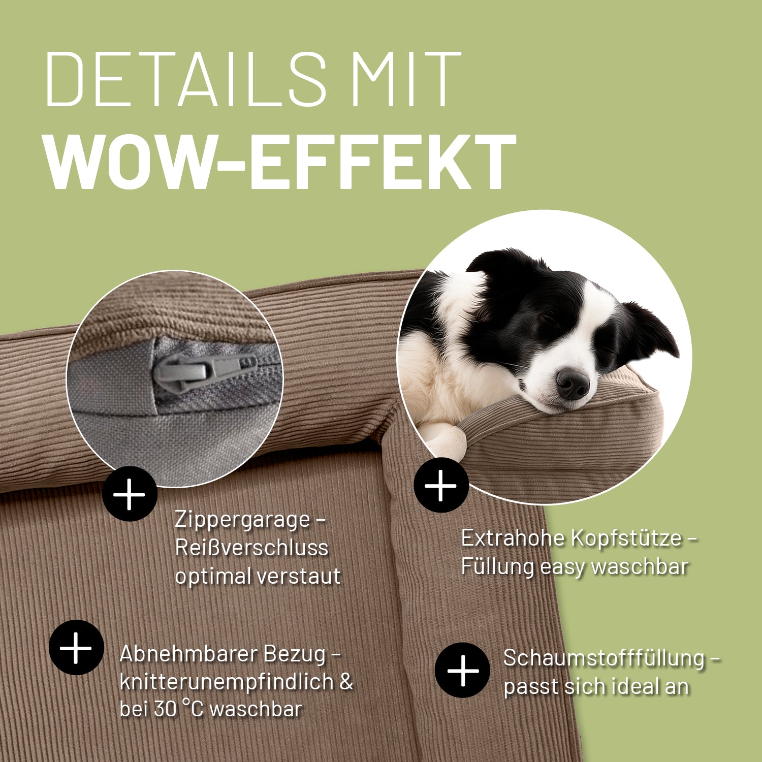 Detailaufnahme des hellbraunen Hundebetts mit Cord-Bezug. Info zu "Zippergarage", "abnehmbarer Bezug", "extra hoher Kopfstütze" und "anpassungsfähiger Schaumstofffüllung".