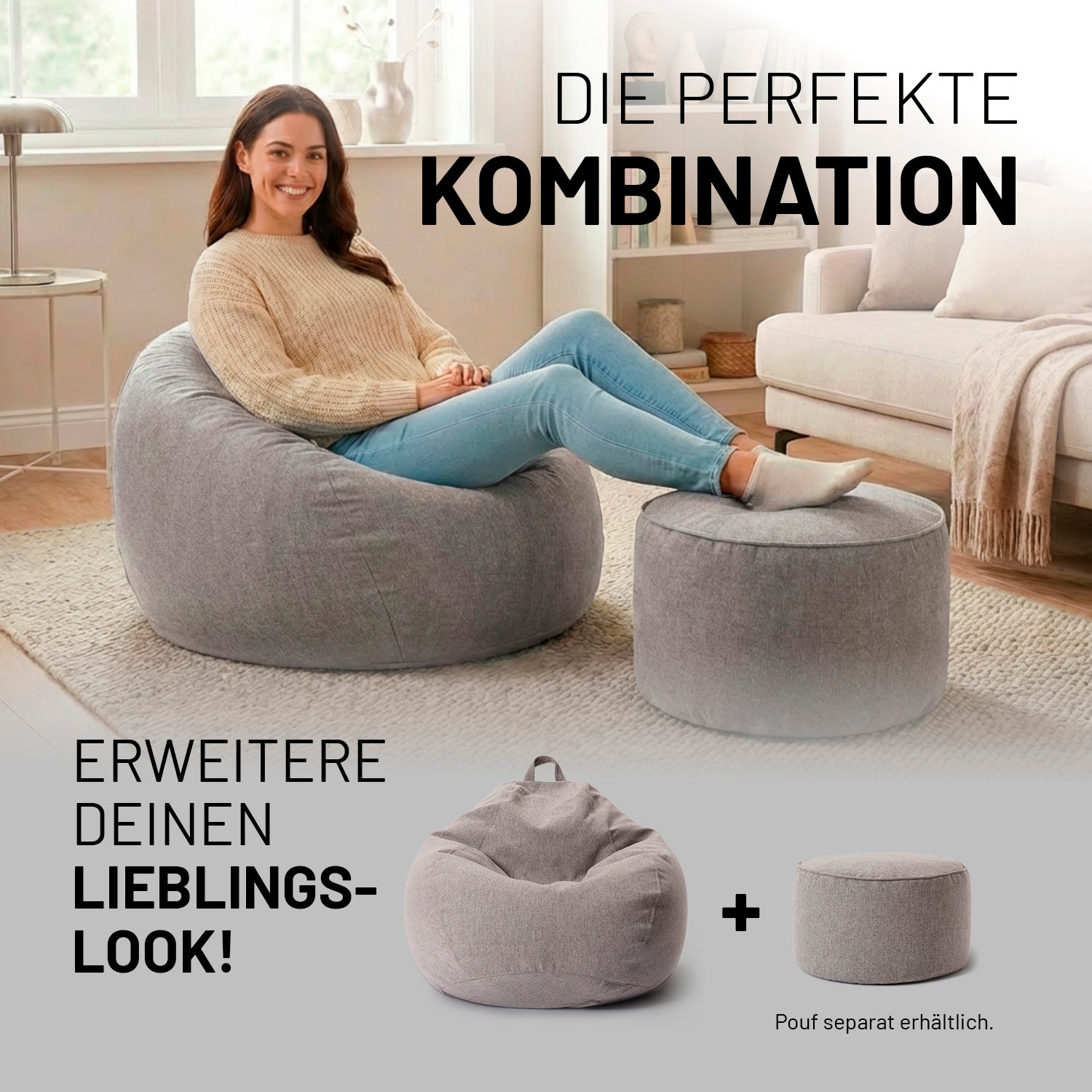 Eine Frau entspannt auf dem hellgrauen Comfort Line Sitzsack mit passendem Pouf im Wohnzimmer. Text „Die perfekte Kombination“ und Hinweis: Pouf separat erhältlich.