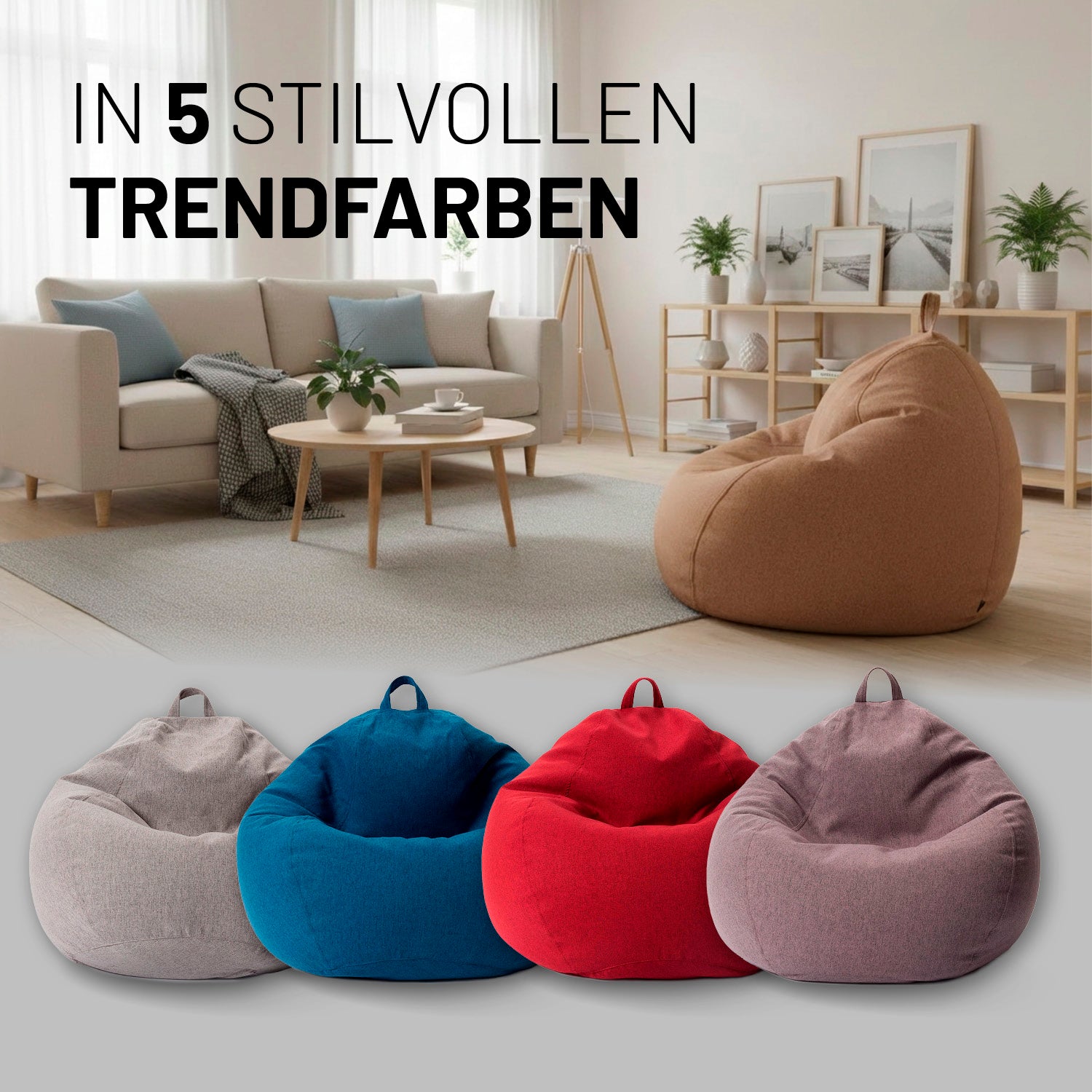 Brauner Comfort Line Sitzsack im Wohnzimmer, darunter vier weitere Modelle in den Trendfarben Hellgrau, Navyblau, Rot und Dunkelgrau. Hinweis: erhältlich in 5 stilvollen Farben.