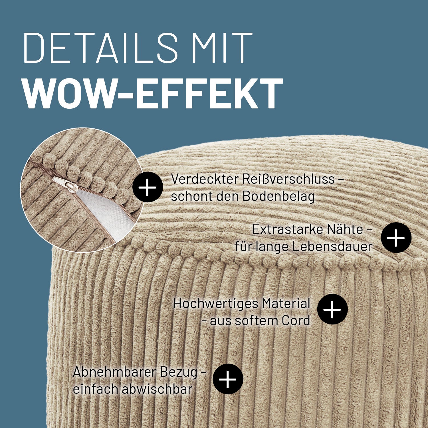 LUMALAND CORD Pouf in Beige mit Produktinformationen: Verdeckter Reißverschluss, extrastarke Nähte und abnehmbarer Bezug.