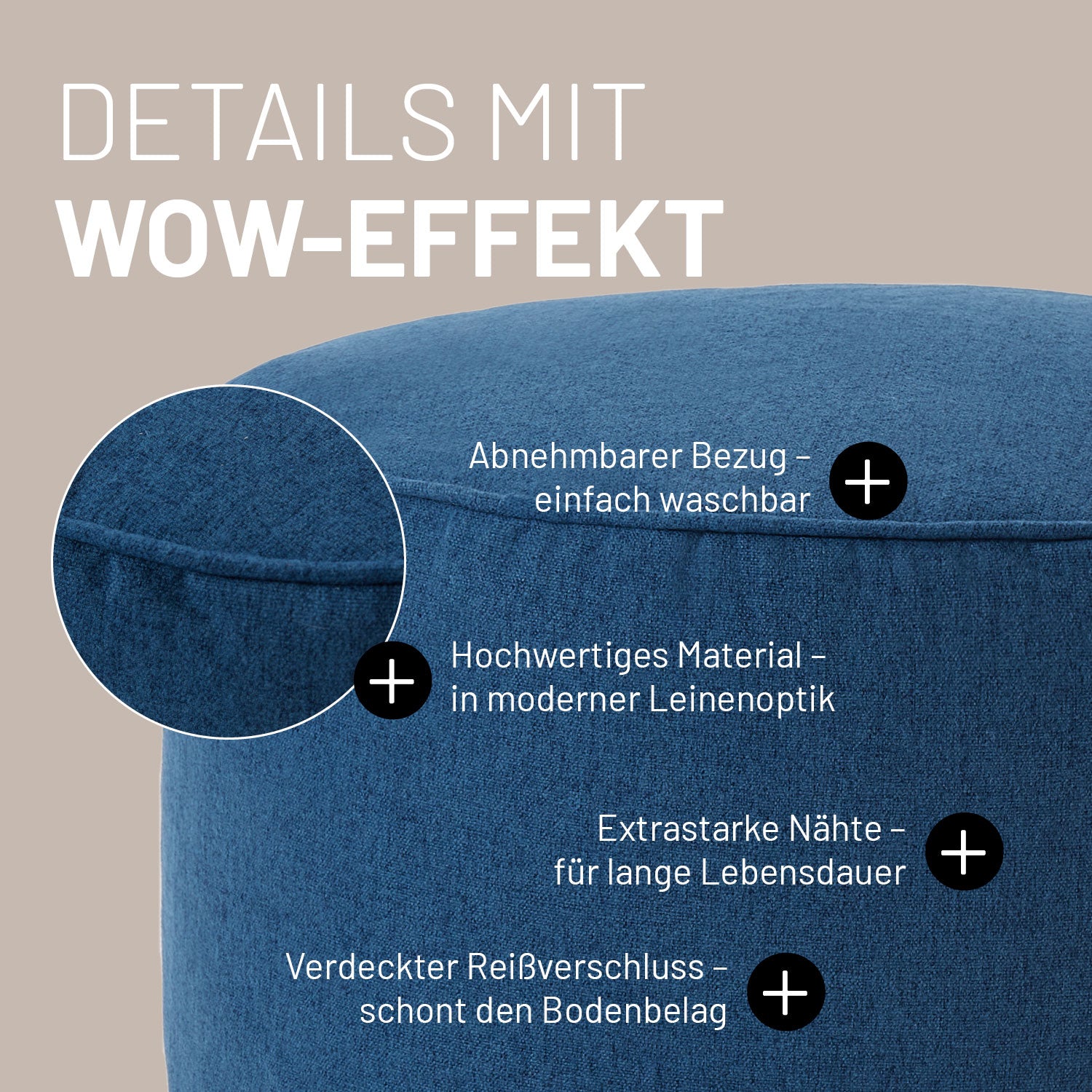 Navyblauer Hocker aus der Comfort Line mit Informationen zu "Abnehmbarer Bezug", "Hochwertiges Material im Leinenlook", Verdeckter Reißverschluss" und "Extrastarke Nähte".