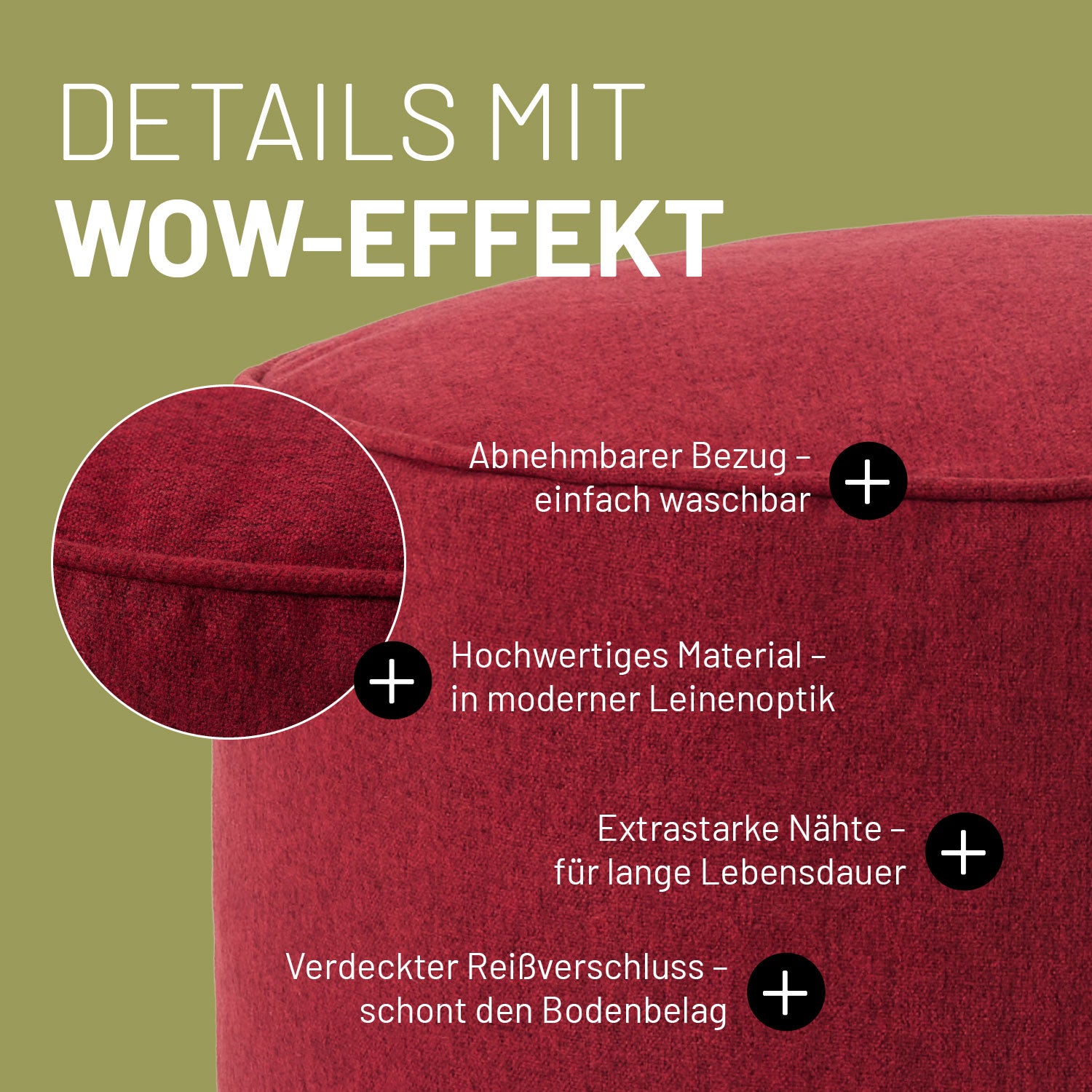 Roter Hocker aus der Comfort Line mit Informationen zu "Abnehmbarer Bezug", "Hochwertiges Material im Leinenlook", Verdeckter Reißverschluss" und "Extrastarke Nähte".