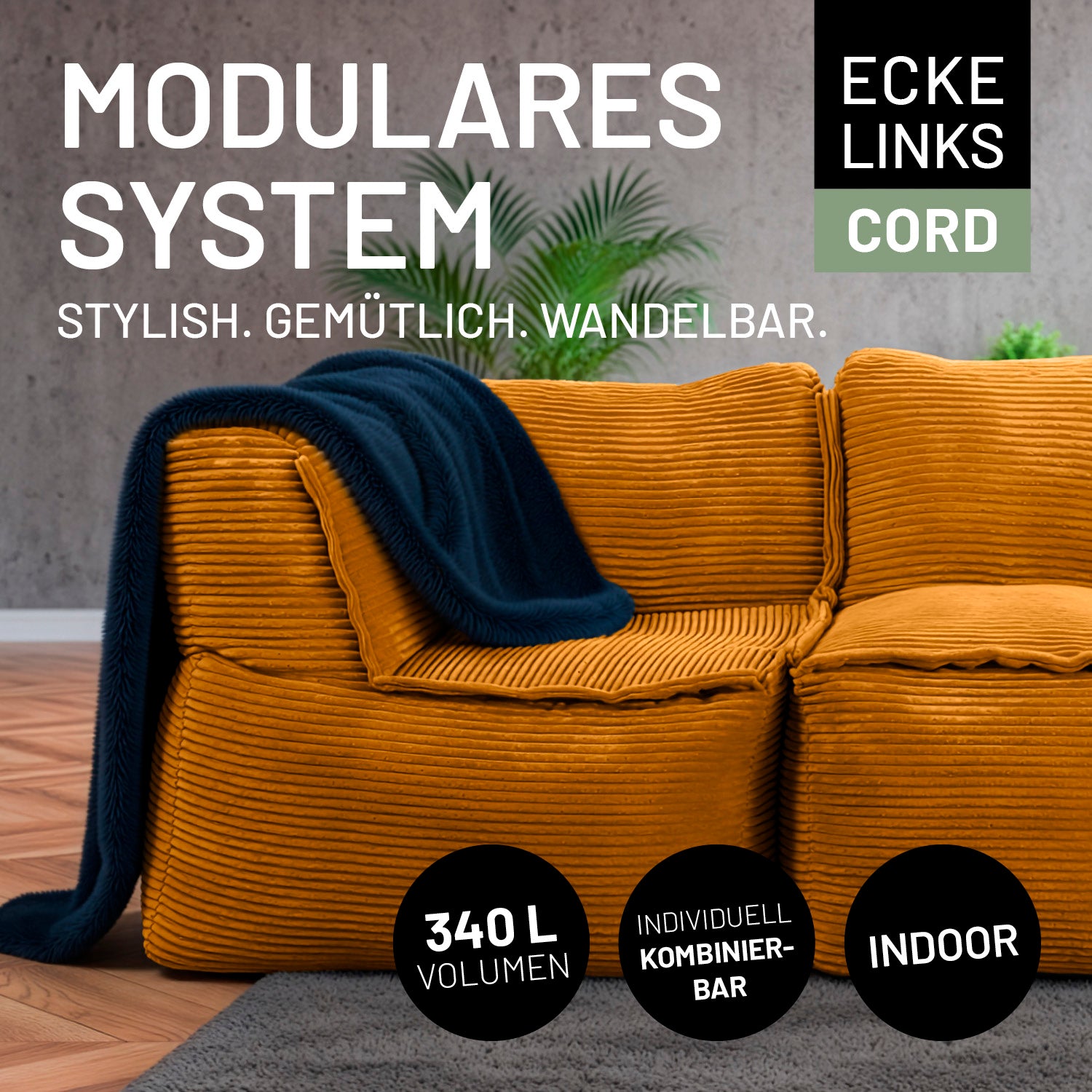 Senfgelbe Cord-Ecke im modernen Wohnraum mit Decke dekoriert. Icons "340-Liter-Füllvolumen", "Individuell kombinierbar" und "Indoor."