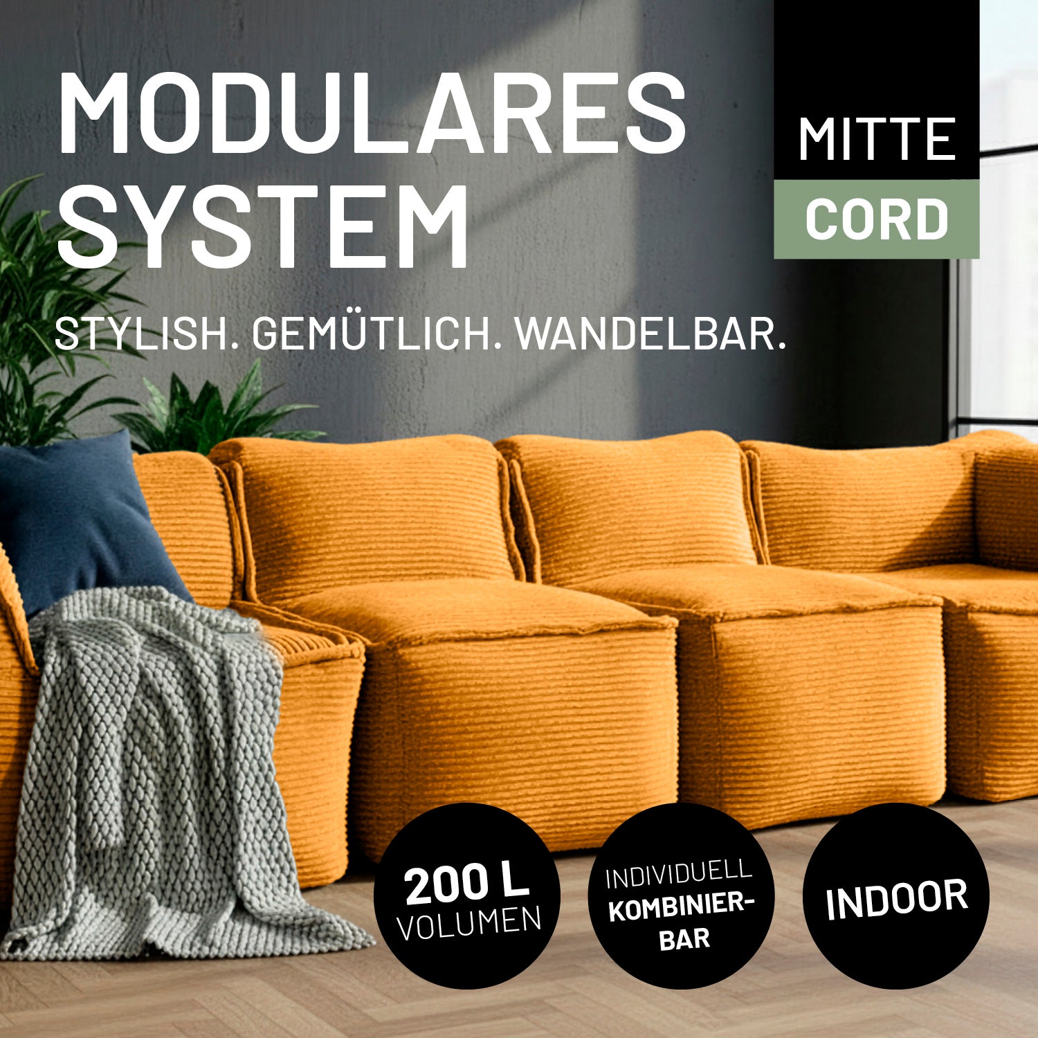 Senfgelbe Cord-Mittelteile im modernen Wohnraum mit Decke dekoriert. Icons "200-Liter-Füllvolumen", "Individuell kombinierbar" und "Indoor."