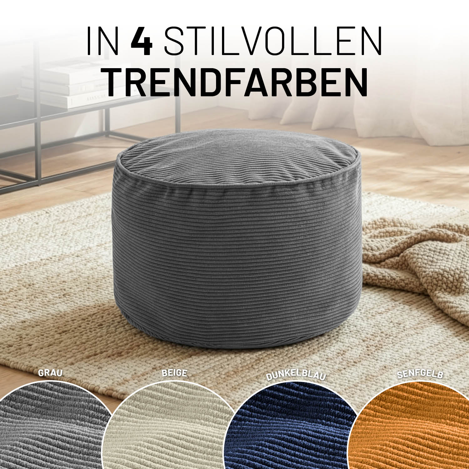 Pouf aus Feincord in Grau auf Teppich, mit Hinweis auf 4 Trendfarben: Grau, Beige, Dunkelblau und Senfgelb in moderner Wohnumgebung.