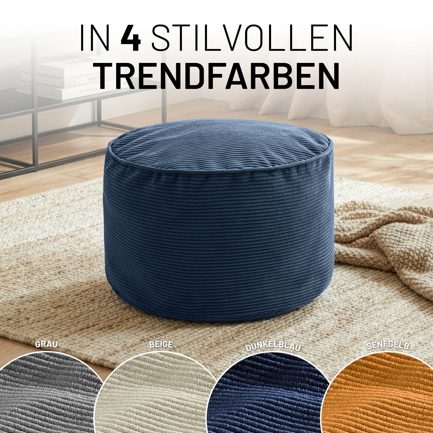 Pouf aus Feincord in Dunkelblau auf Teppich, mit Hinweis auf 4 Trendfarben: Grau, Beige, Dunkelblau und Senfgelb in moderner Wohnumgebung.
