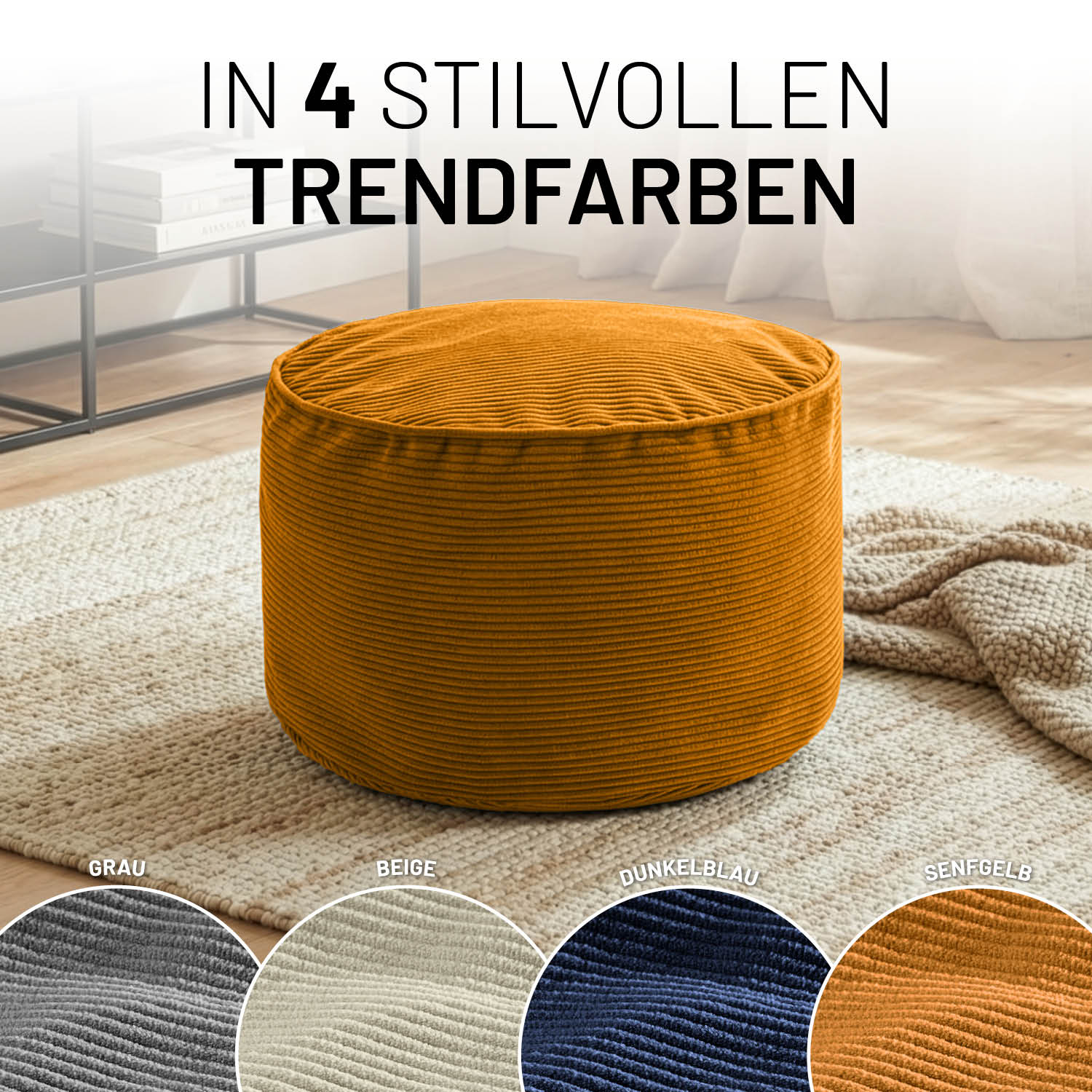 Pouf aus Feincord in Senfgelb auf Teppich, mit Hinweis auf 4 Trendfarben: Grau, Beige, Dunkelblau und Senfgelb in moderner Wohnumgebung.