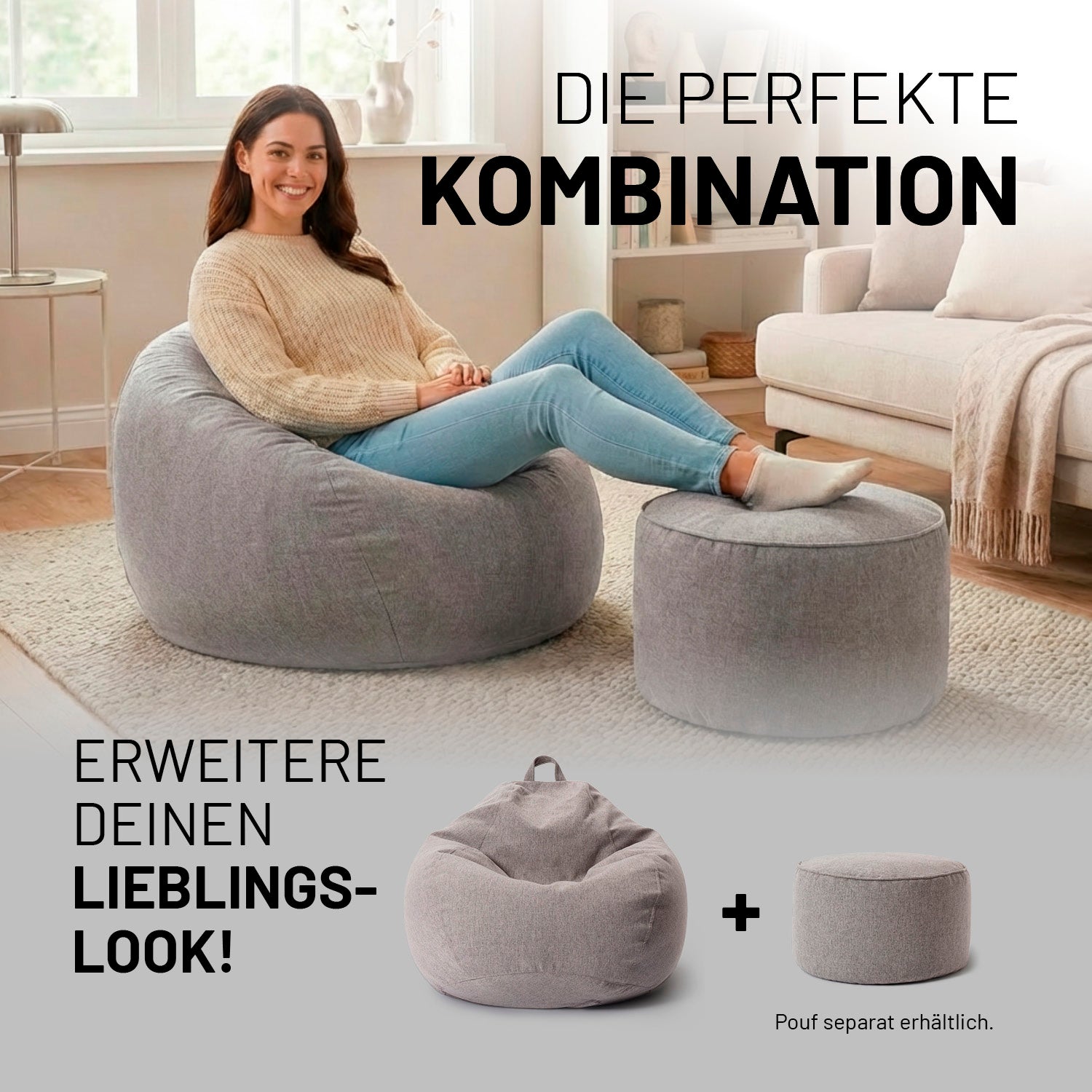 Eine Frau entspannt auf dem hellgrauen Comfort Line Sitzsack mit passendem Pouf im Wohnzimmer. Text „Die perfekte Kombination“ und Hinweis: Pouf separat erhältlich.