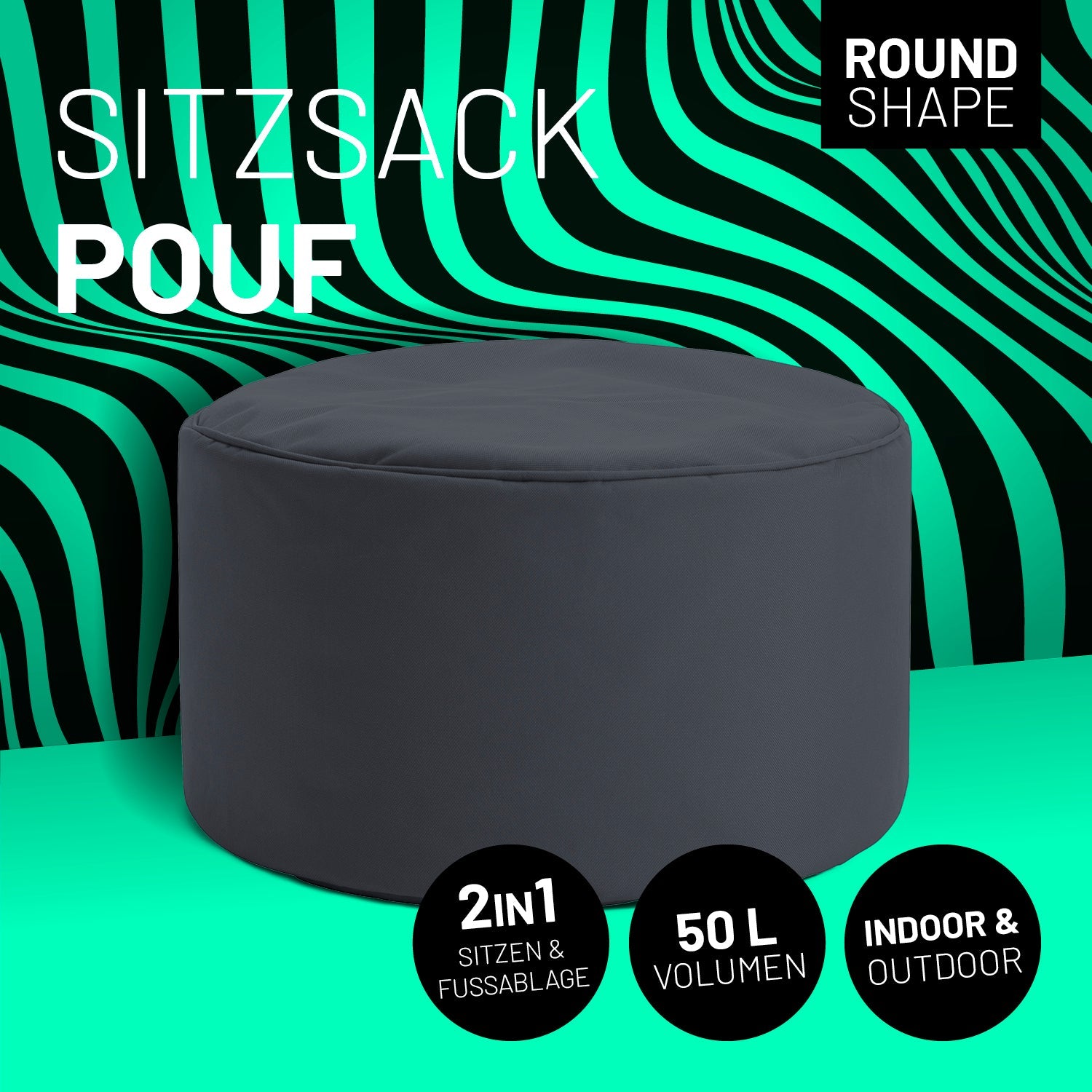 Stahlgrauer Pouf mit Icon "Round Shape", "2 in 1 - Sitzen & Fußablage", "50 L Volumen" und "Indoor & Outdoor".