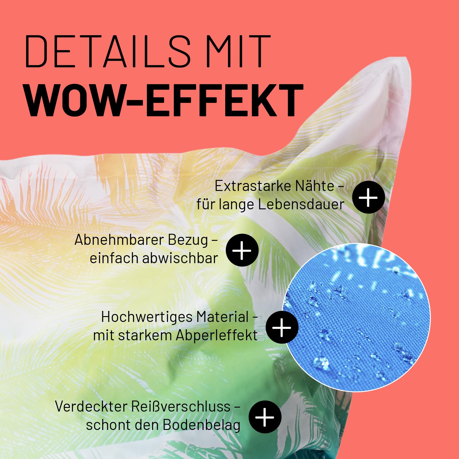 Tropical Sitzsack im Detail mit Informationen zu "Waschbarer Bezug", "Verdeckter Reißverschluss" und "Extrastarke Nähte".