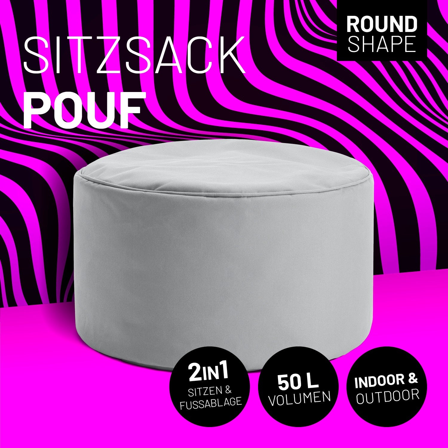 Silbergrauer Pouf mit Icon "Round Shape", "2 in 1 - Sitzen & Fußablage", "50 L Volumen" und "Indoor & Outdoor".